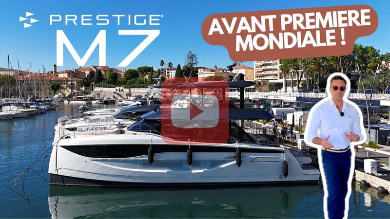 M7 Prestige Yachts - Avant premire mondiale